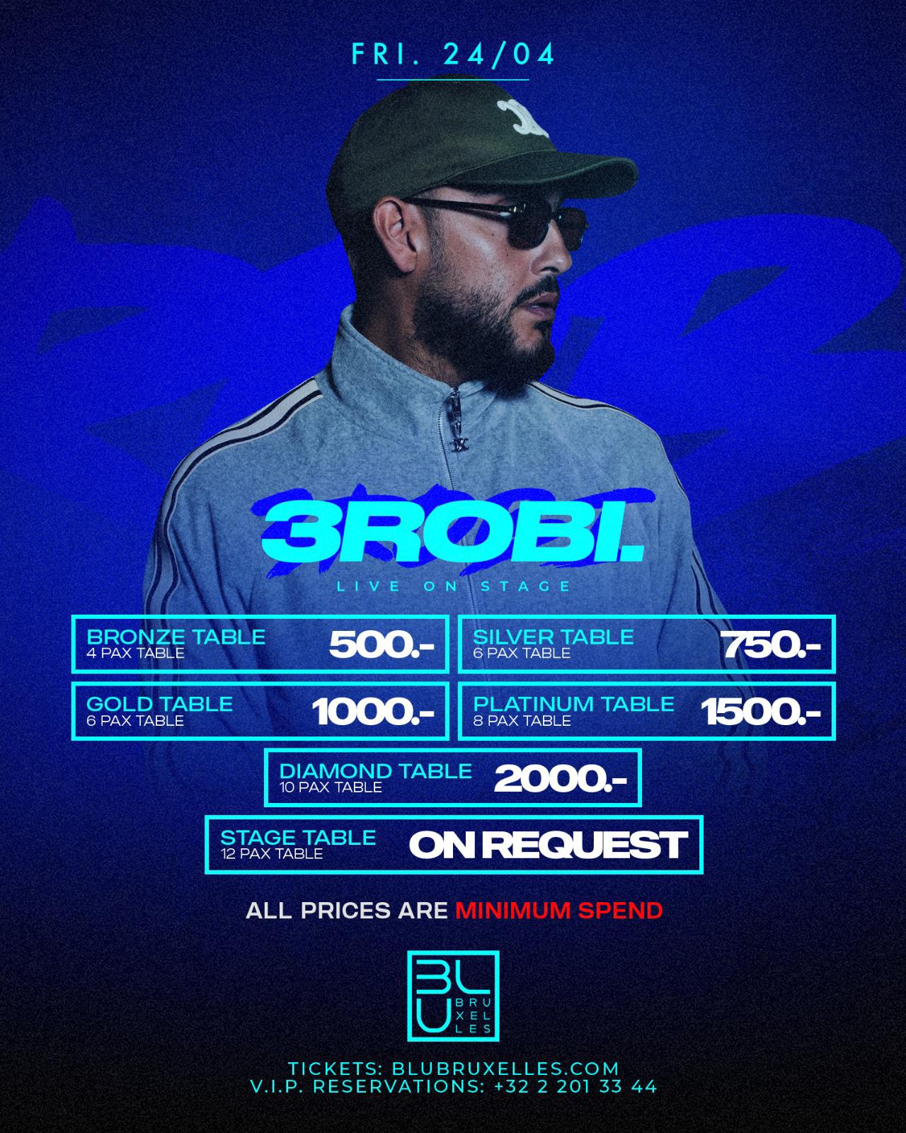 3ROBI SHOWCASE🥂 BLU BRUXELLES ✨